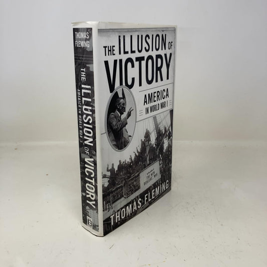 Illusion of Victory: Americans in World War I book cover