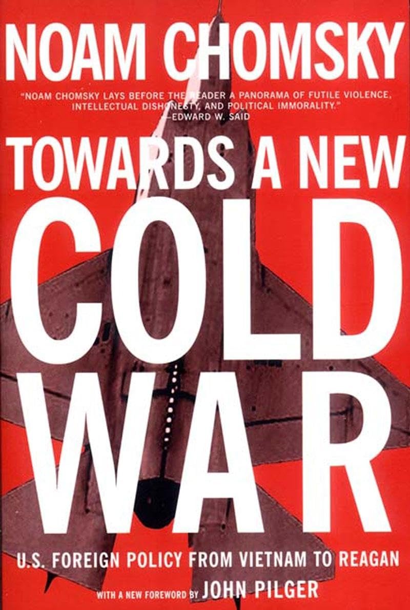 Towards a New Cold War: U.S. Foreign Policy from Vietnam to Reagan book cover