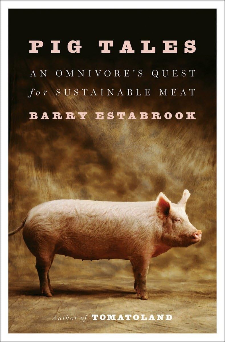 Pig Tales: An Omnivore's Quest for Sustainable Meat book cover