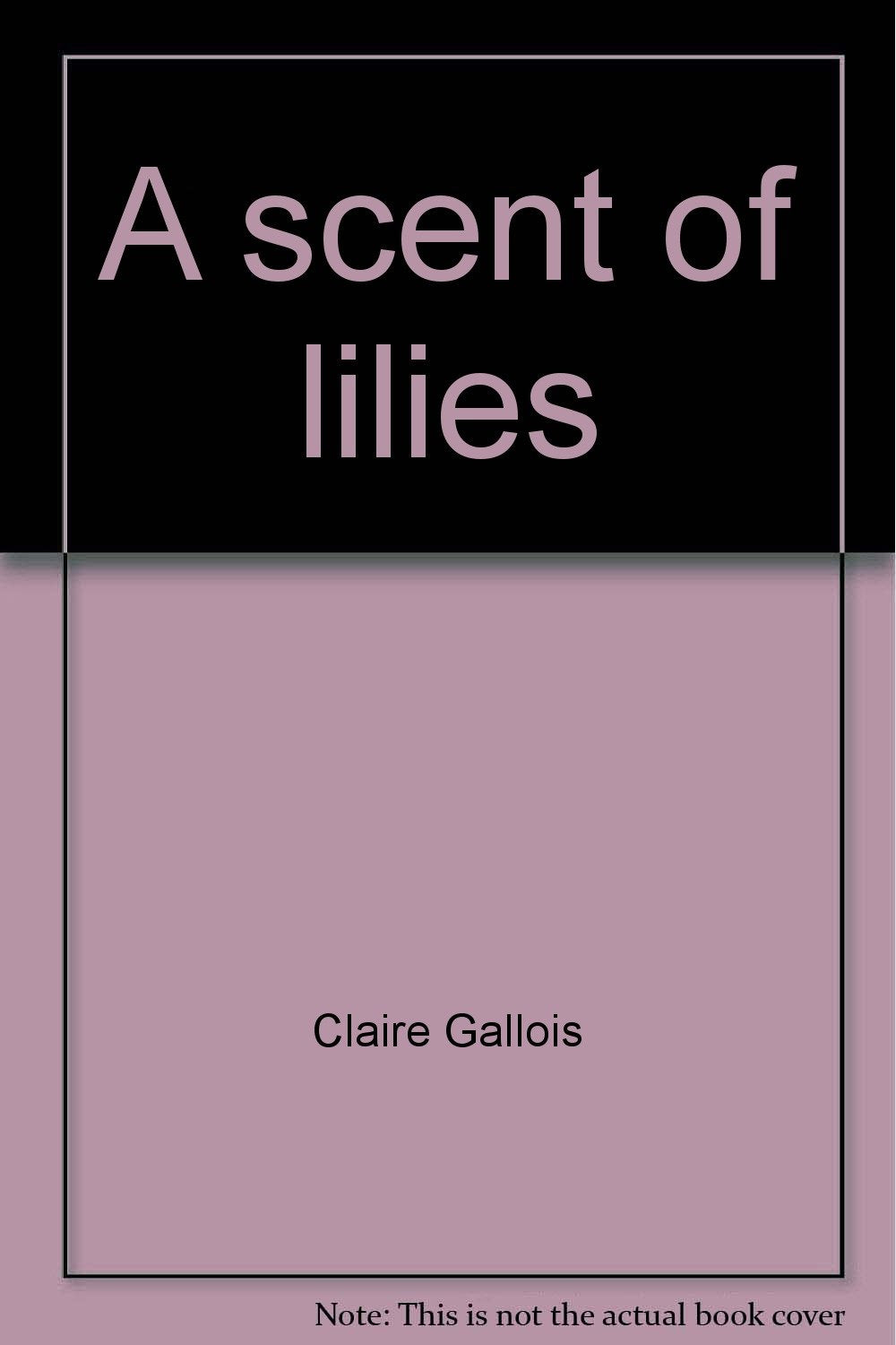 A scent of lilies book cover