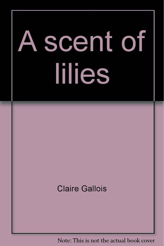 A scent of lilies book cover
