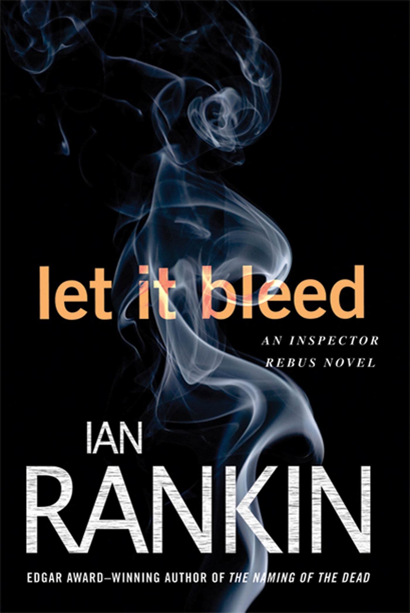 Let It Bleed: An Inspector Rebus Novel book cover