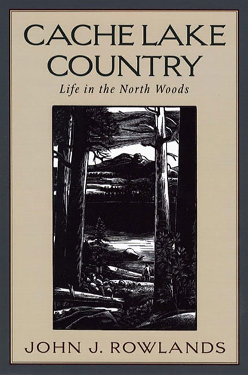 Cache Lake Country: Life in the North Woods book cover