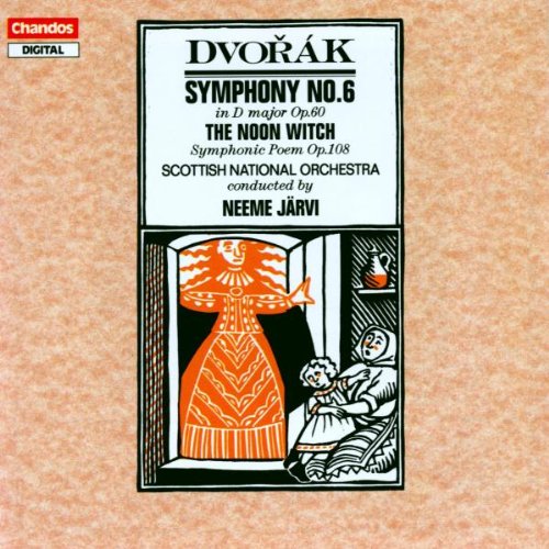 Dvorák: Symphony No. 6 / The Noon Witch book cover