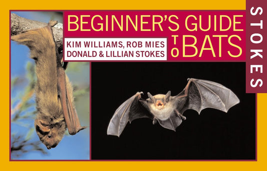 Stokes Beginner's Guide to Bats book cover