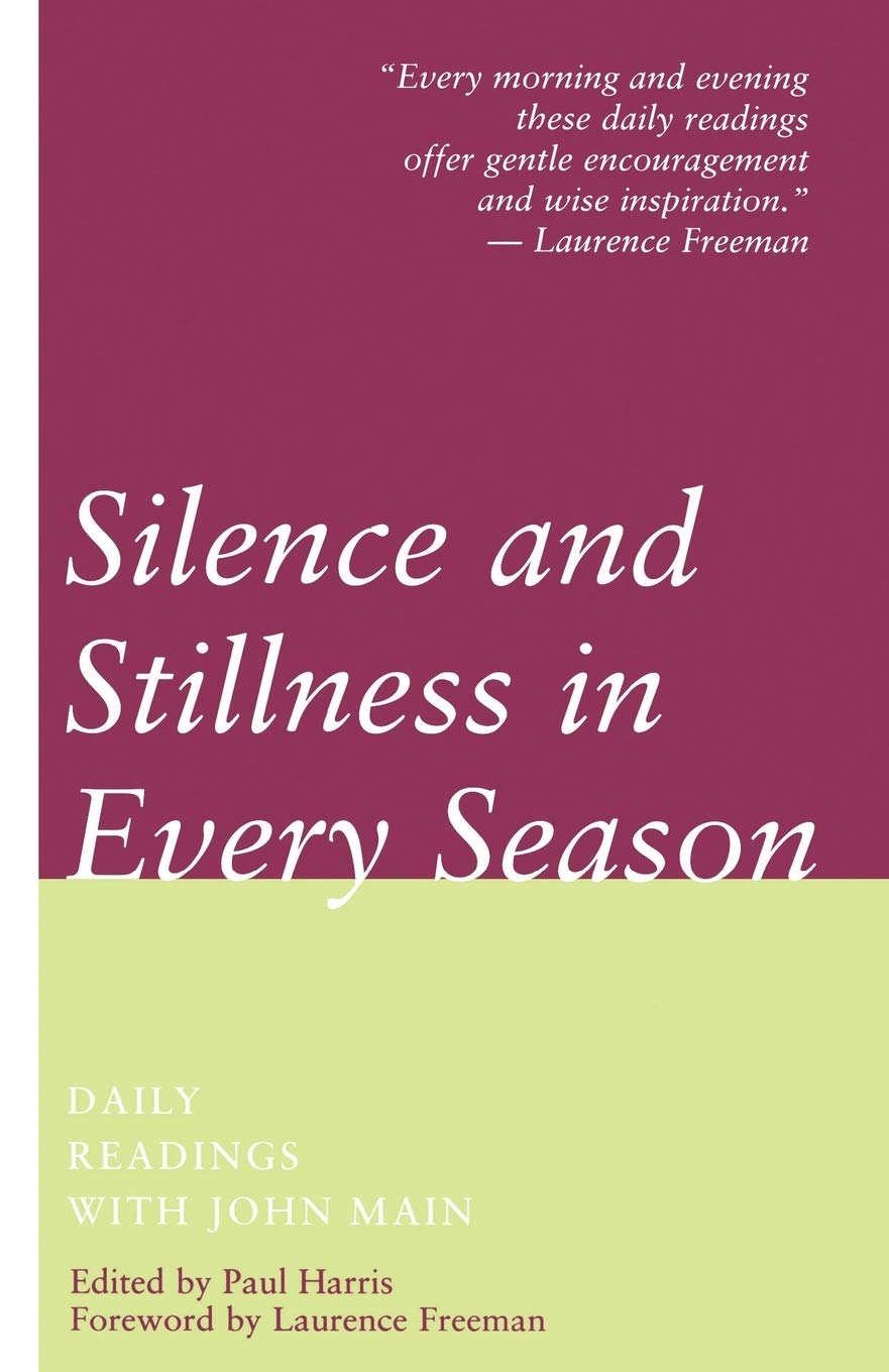 Silence and Stillness in Every Season (Revised) book cover