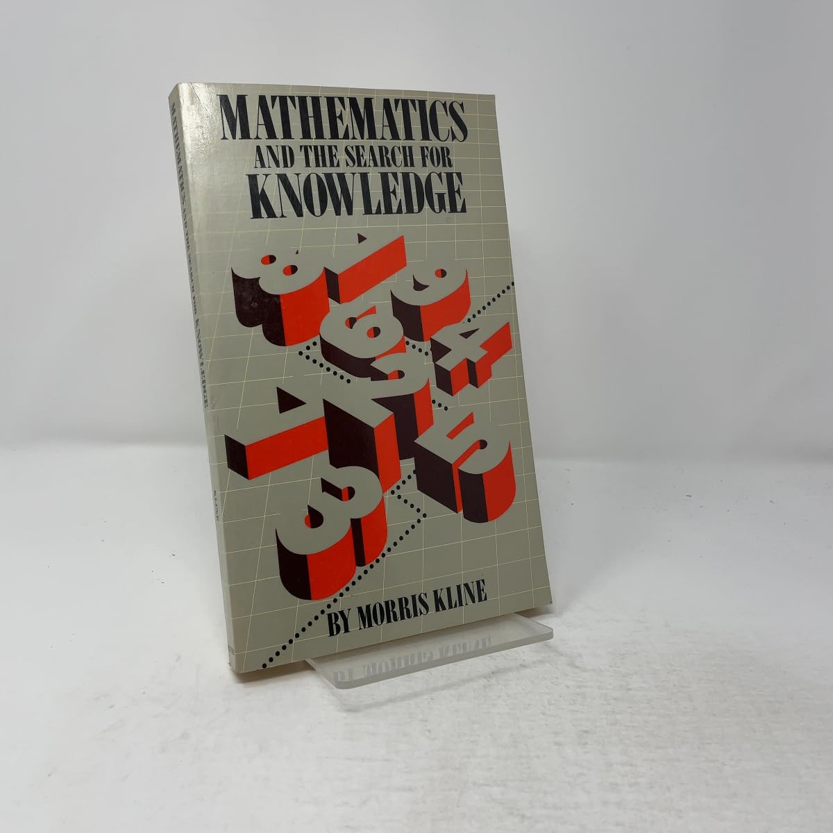 Mathematics and the Search for Knowledge book cover