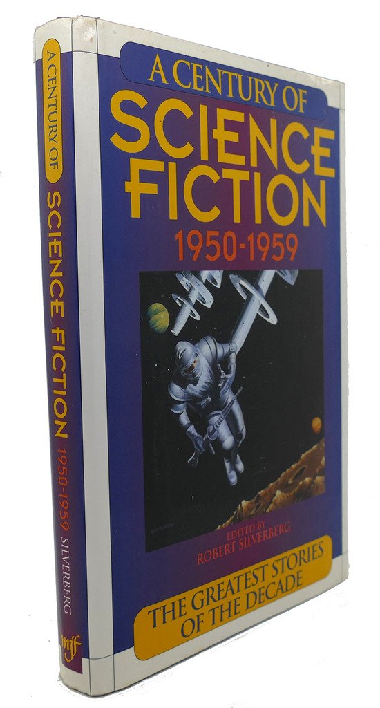 Century of Science Fiction: 1950-1959 book cover