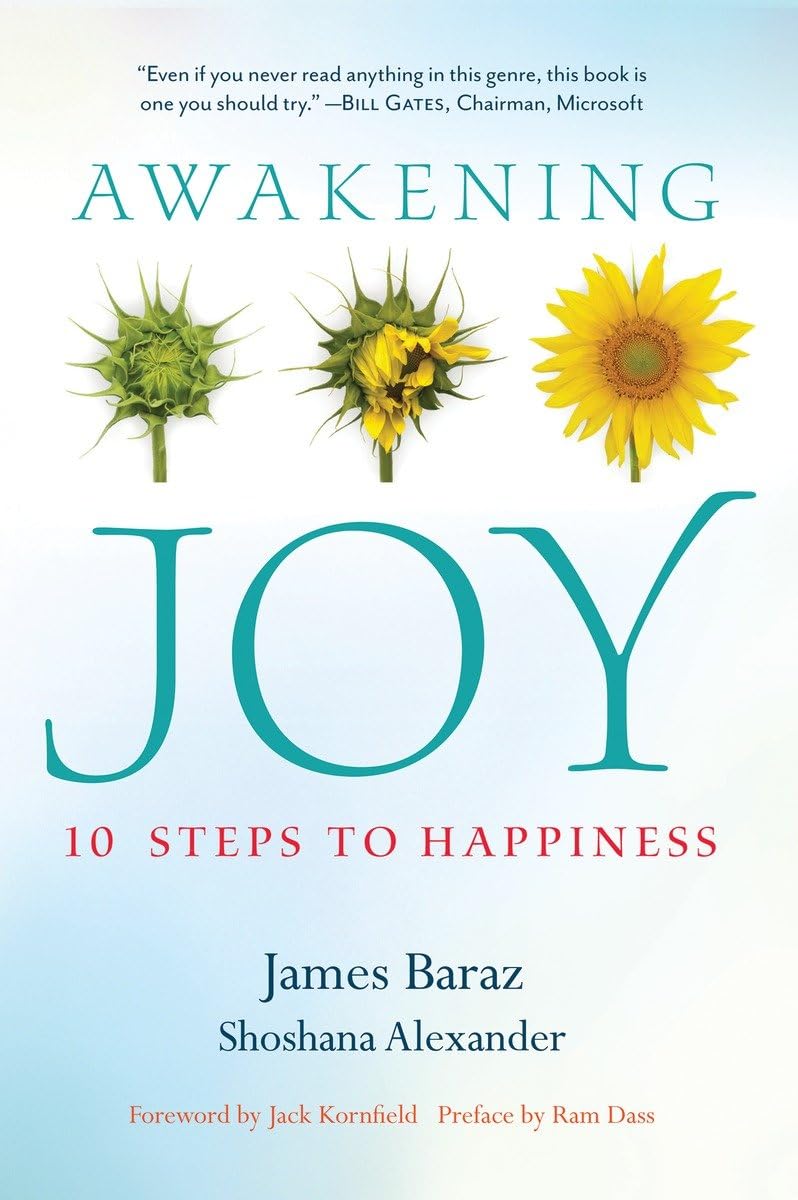 Awakening Joy: 10 Steps to Happiness