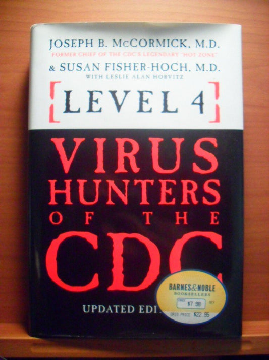 Level 4: Virus Hunters of the CDC book cover