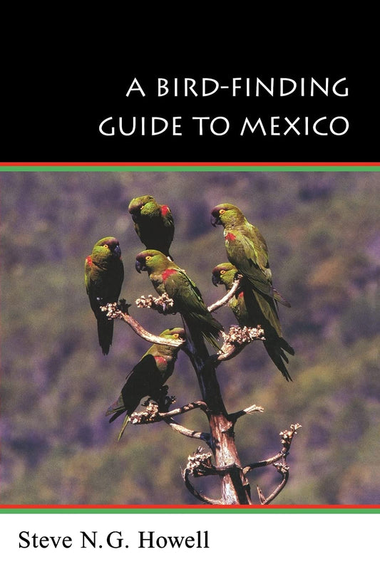 Bird-Finding Guide to Mexico: Symbolic Action in Human Society book cover