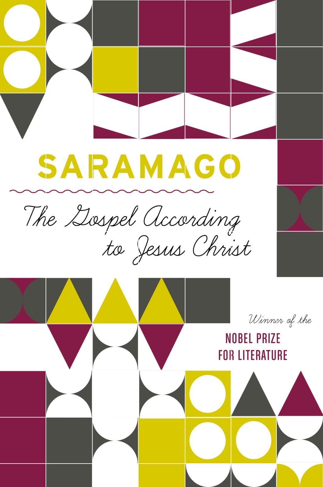 The Gospel According to Jesus Christ book cover