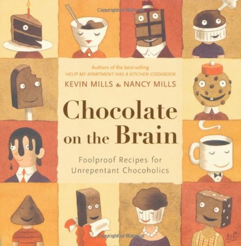 Chocolate on the Brain: Foolproof Recipes for Unrepentant Chocoholics book cover