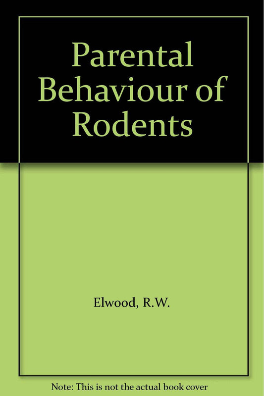 Parental Behaviour of Rodents