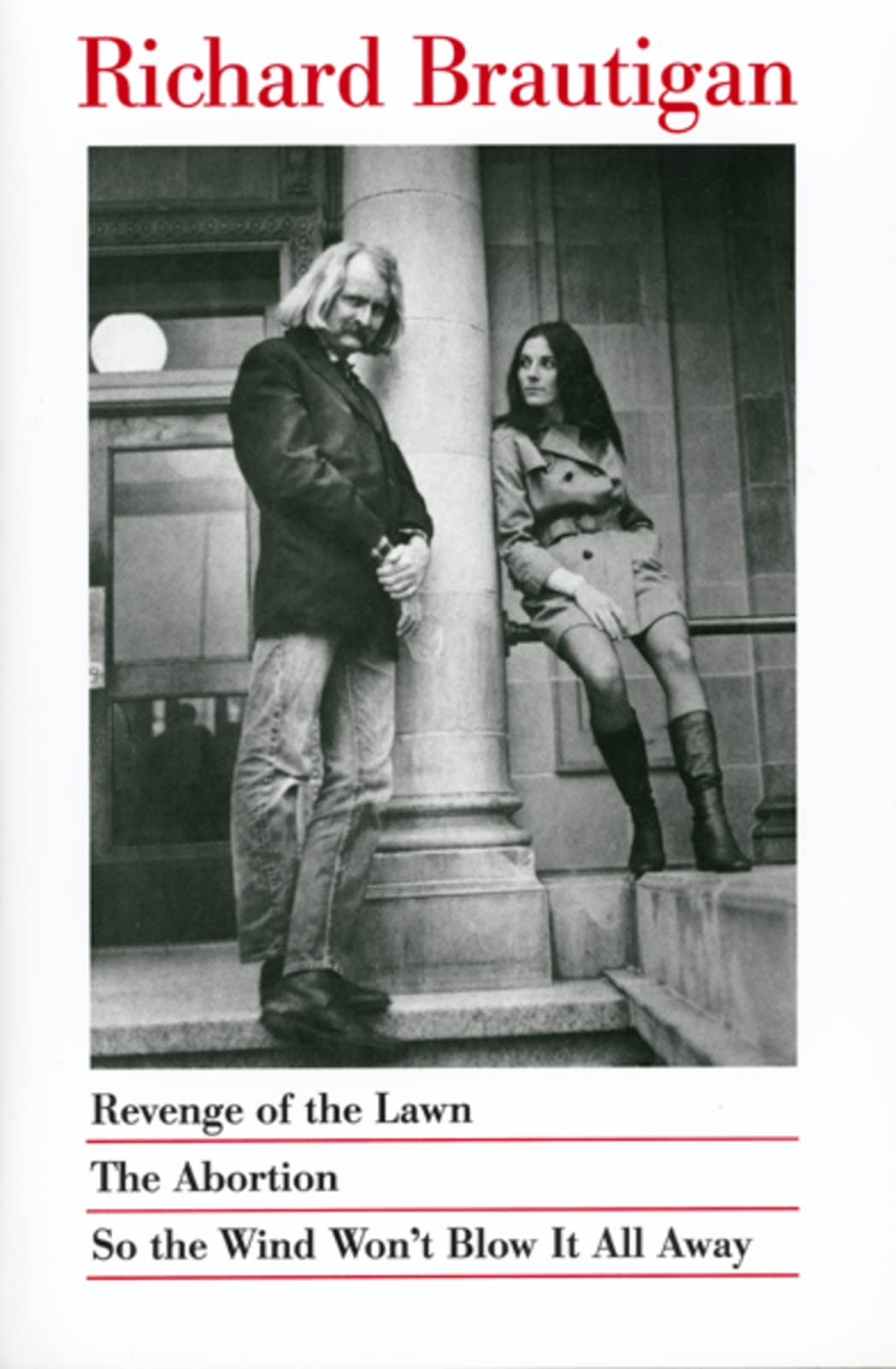 Revenge of the Lawn, the Abortion, So the Wind Won't Blow It All Away book cover
