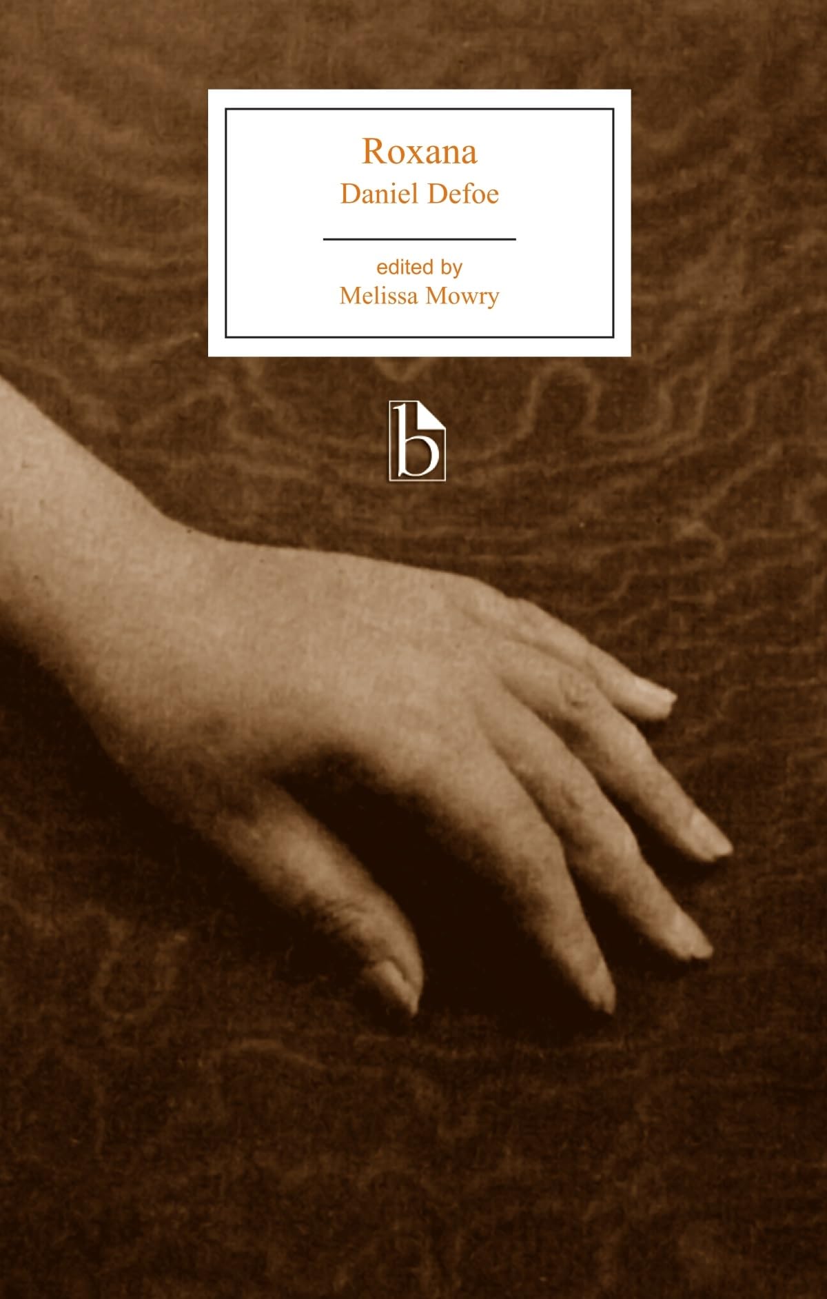 Roxana: or, The Fortunate Mistress (Broadview Editions) book cover