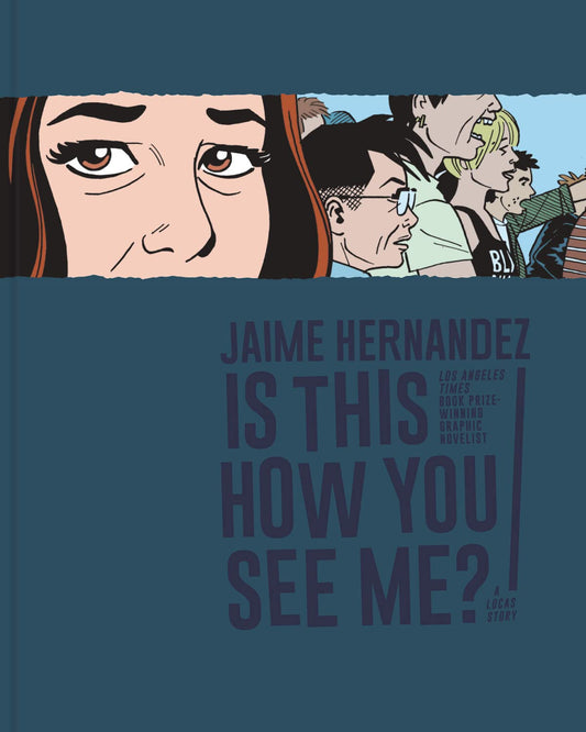 Is This How You See Me?: A Locas Story book cover