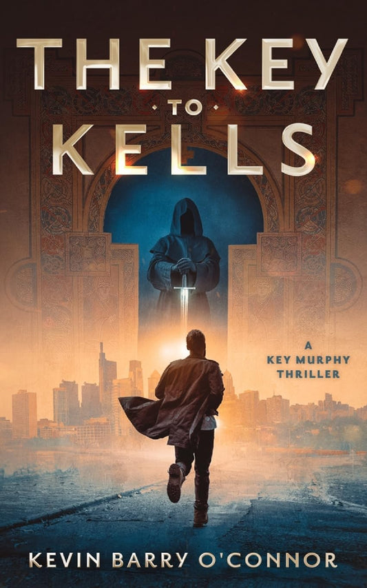 Key to Kells: A Key Murphy Thriller