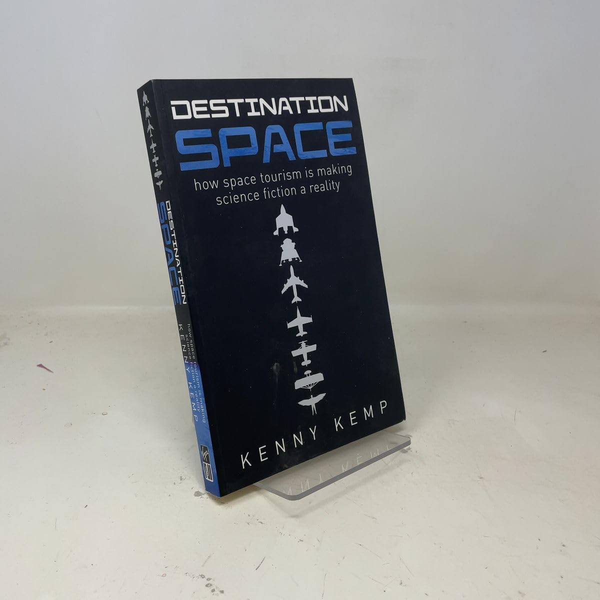 Destination Space: Making Science Fiction a Reality book cover