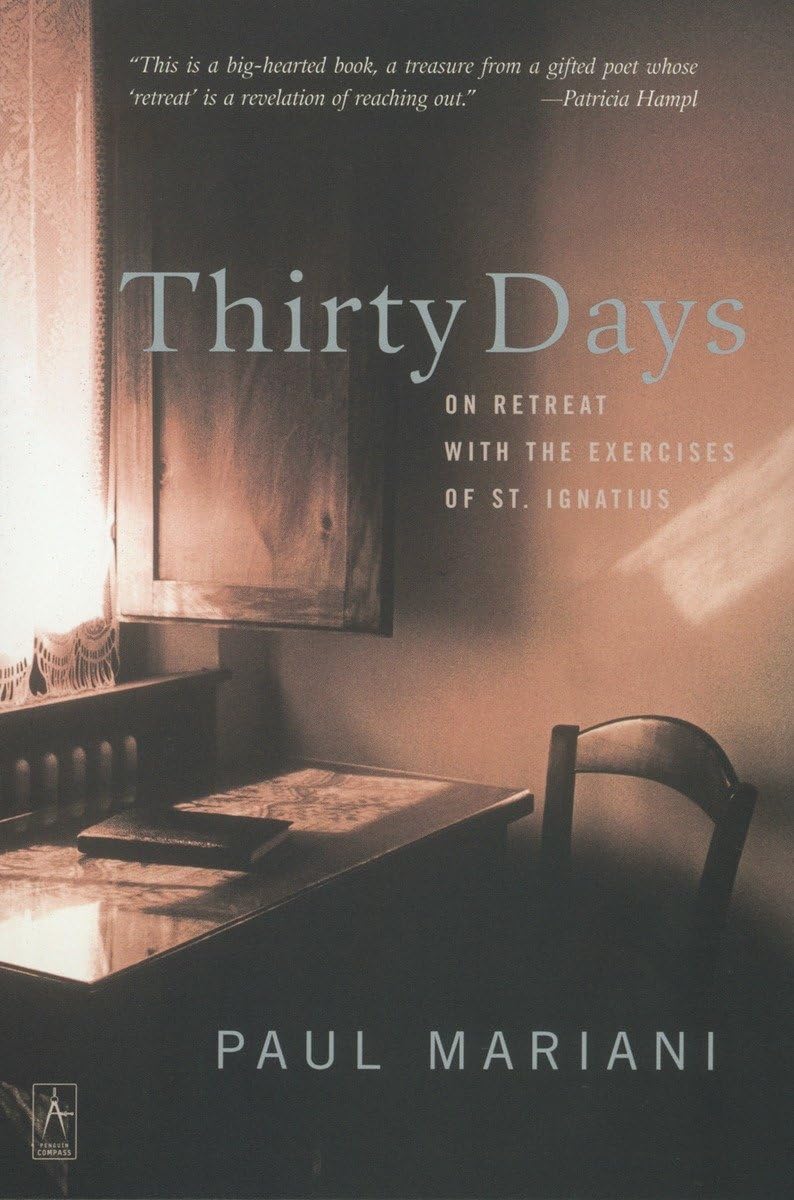 Thirty Days: On Retreat with the Exercises of St. Ignatius book cover