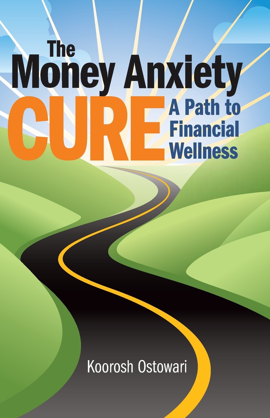 Money Anxiety Cure: A Path to Financial Wellness