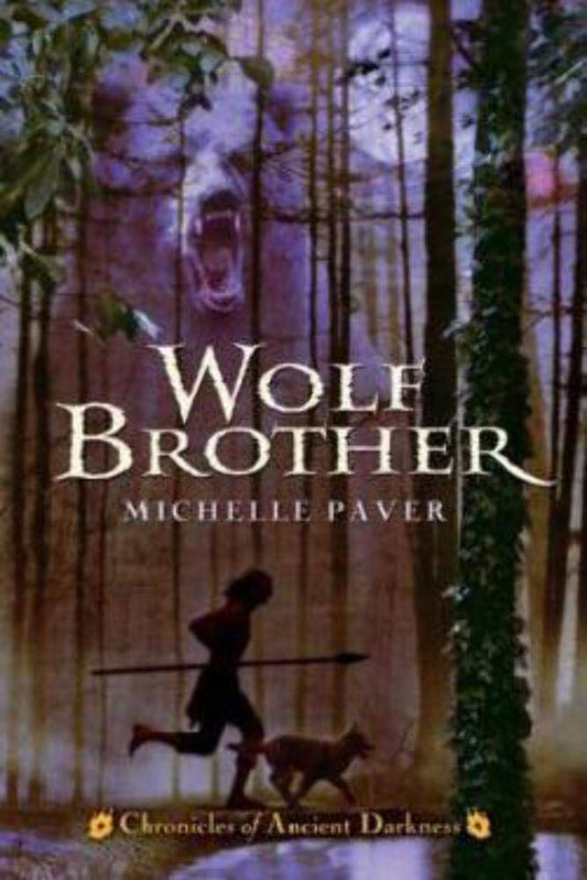 Chronicles of Ancient Darkness #1: Wolf Brother book cover