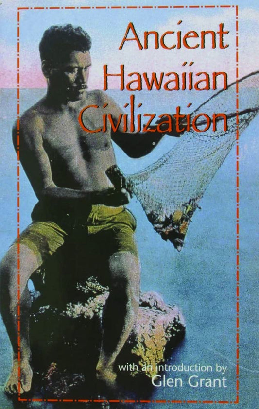 Anicent Hawaiian Civilization