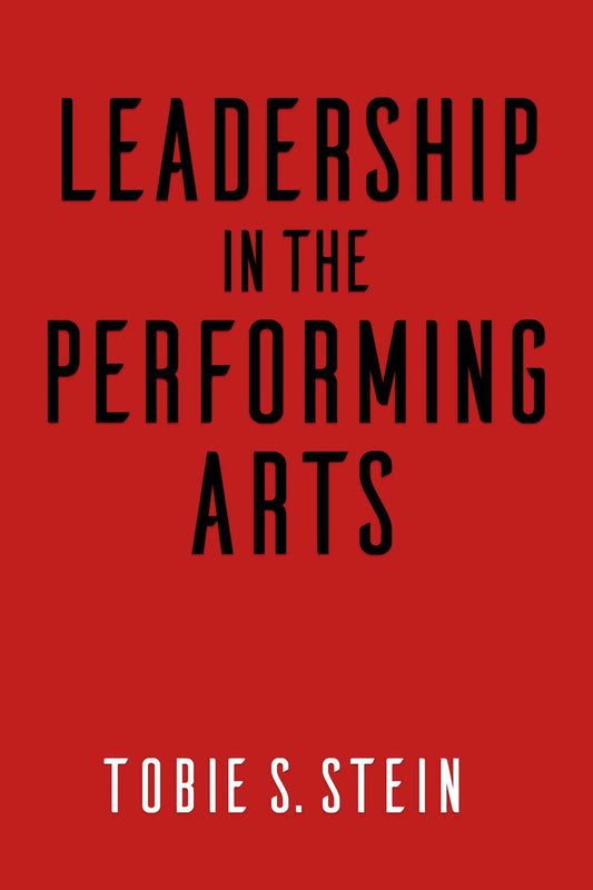 Leadership in the Performing Arts book cover