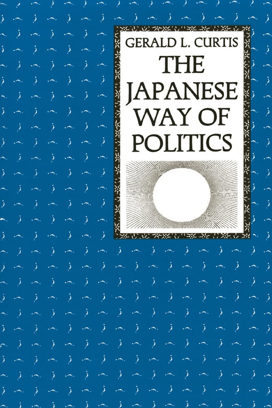 Japanese Way of Politics (Revised)