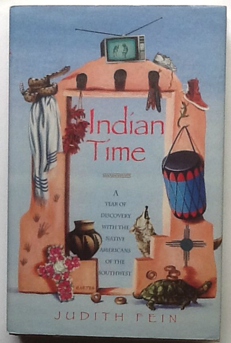Indian Time: A Year of Discovery with the Native Americans of the Southwest book cover
