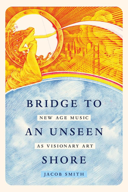 Bridge to an Unseen Shore book cover