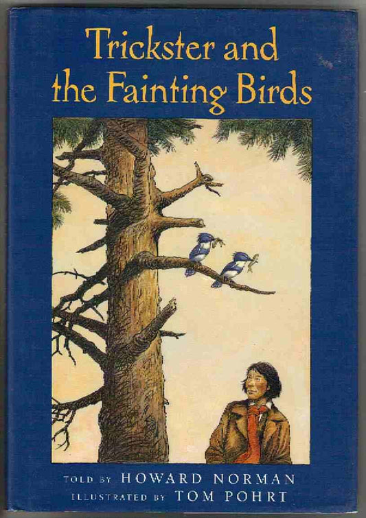 Trickster and the Fainting Birds