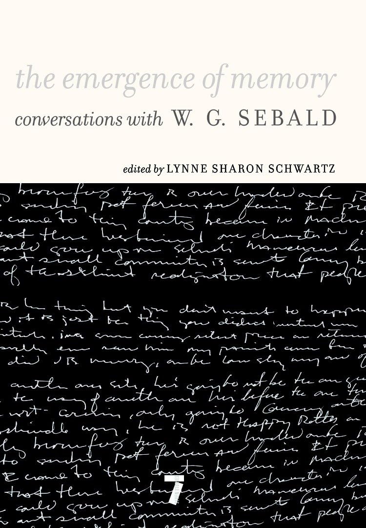 Emergence of Memory: Conversations with W. G. Sebald book cover