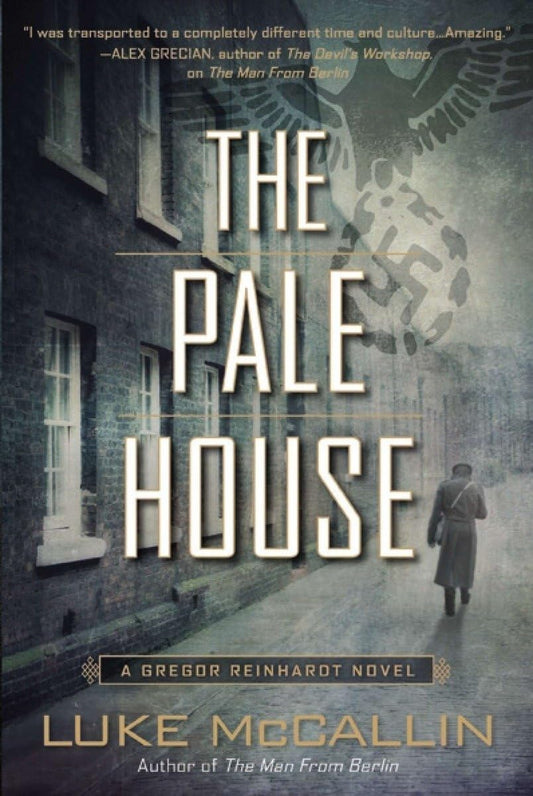 Pale House: A Gregor Reinhardt Novel book cover