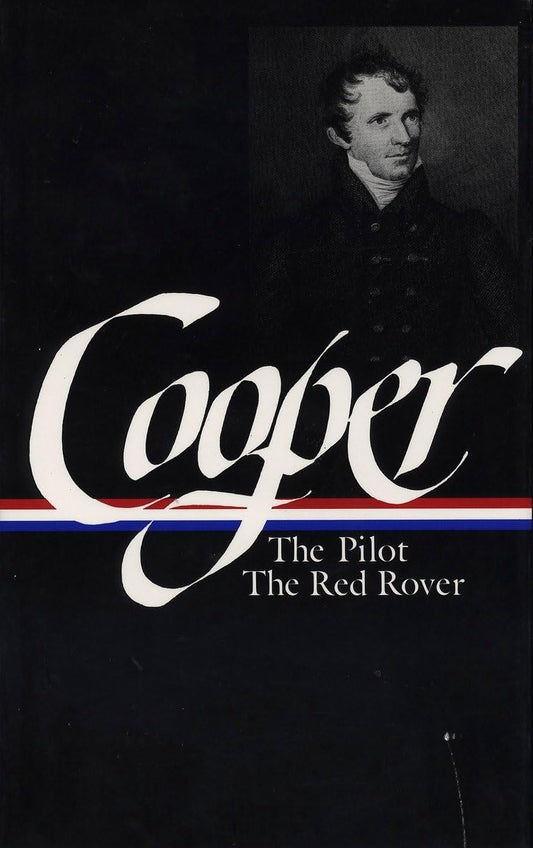 James Fenimore Cooper: Sea Tales (Loa #54): The Pilot / Red Rover book cover
