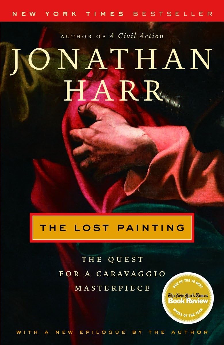 Lost Painting: The Quest for a Caravaggio Masterpiece book cover