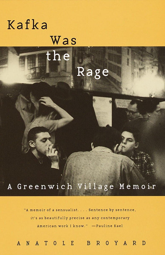 Kafka Was the Rage: A Greenwich Village Memoir book cover