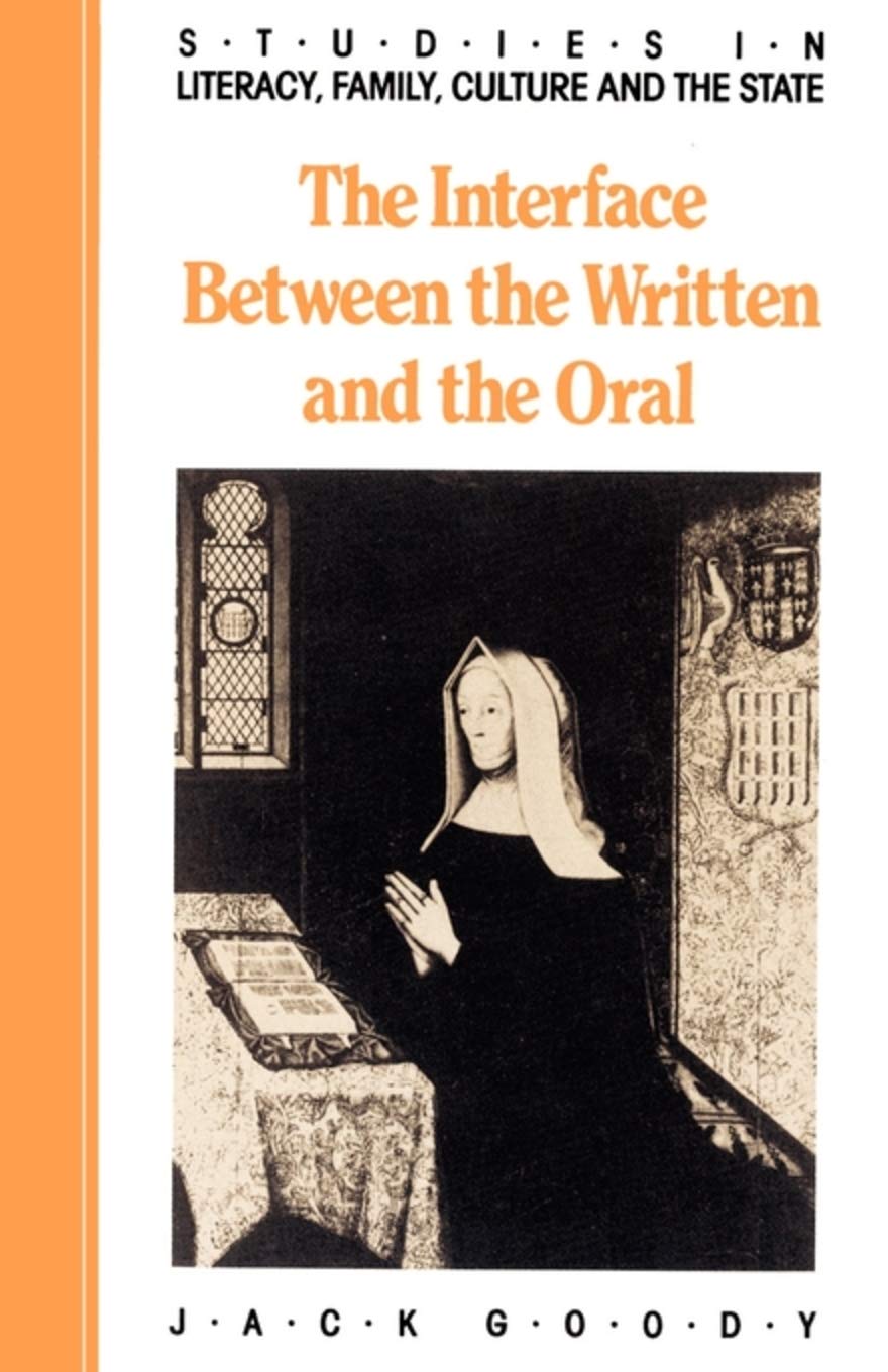 Interface Between the Written and the Oral book cover
