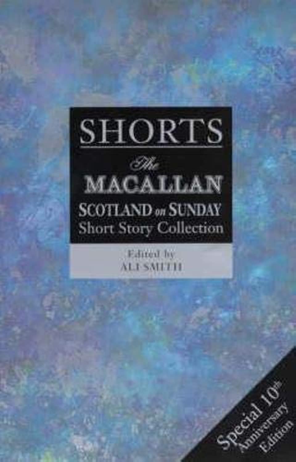 Shorts III: The Macallan/Scotland on Sunday Short Story Collection book cover