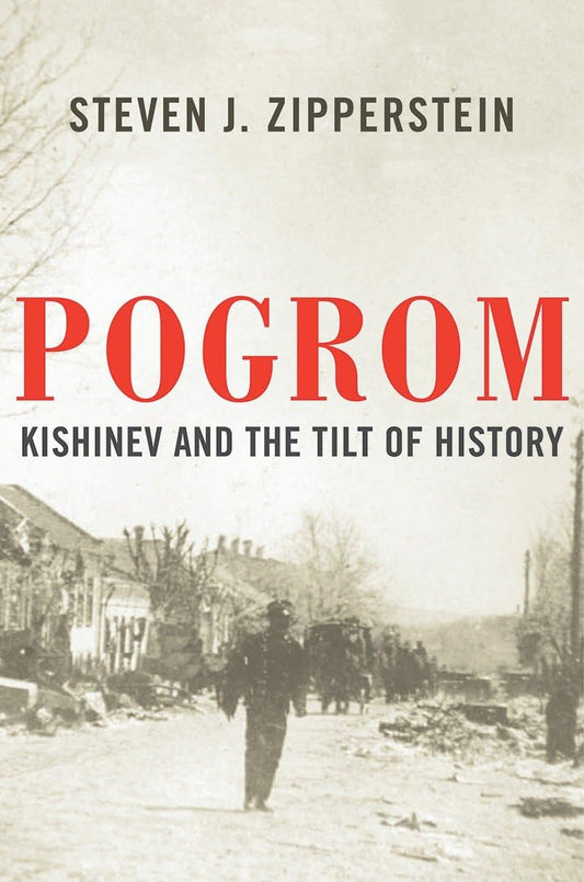 Pogrom: Kishinev and the Tilt of History book cover