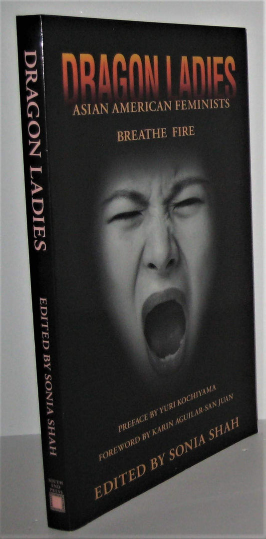 Dragon Ladies: Asian American Feminists Breathe Fire