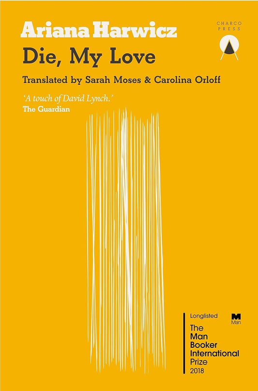 Die, My Love book cover