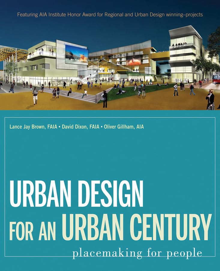 Urban Design for an Urban Century