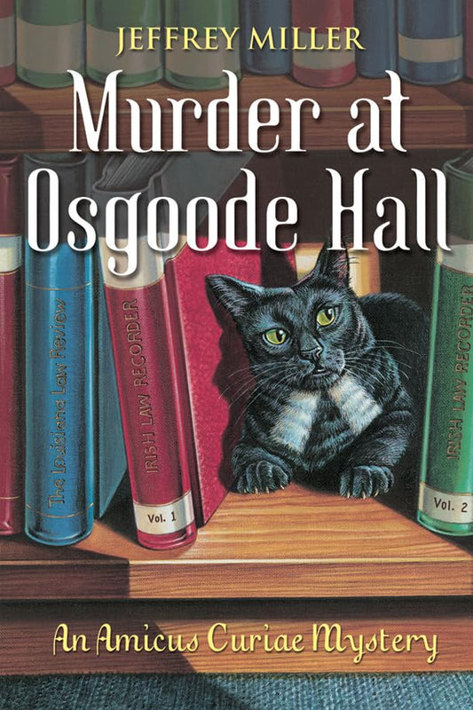 Murder at Osgoode Hall: An Amicus Curiae Mystery