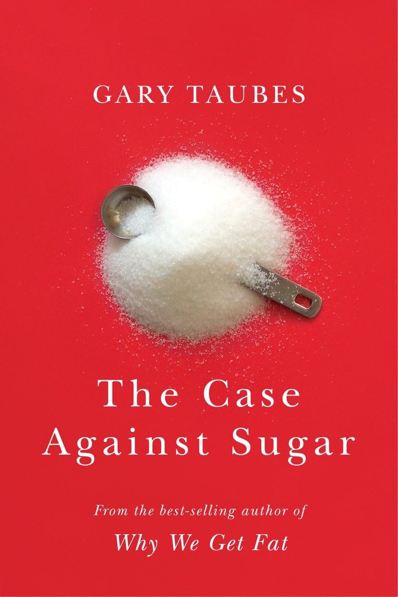 Case Against Sugar book cover