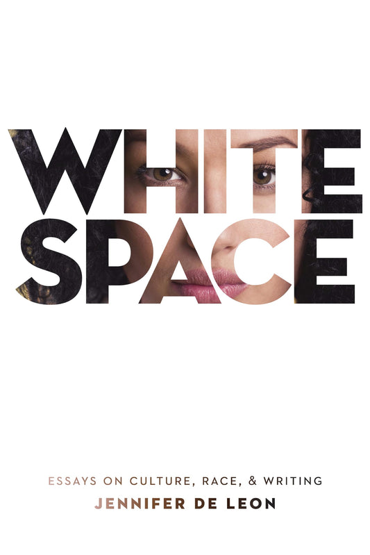 White Space: Essays on Culture, Race, & Writing book cover