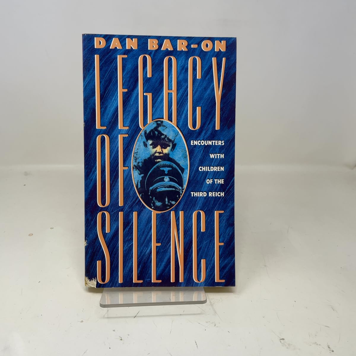 Legacy of Silence: Encounters with Children of the Third Reich (Revised) book cover