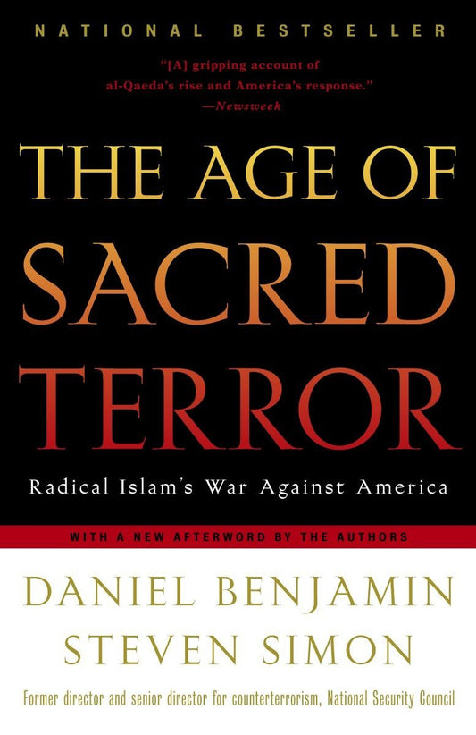 Age of Sacred Terror: Radical Islam's War Against America