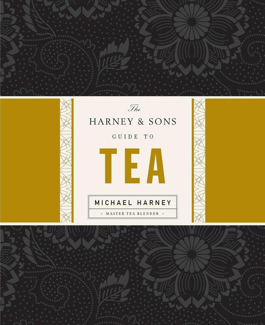 Harney & Sons Guide to Tea book cover