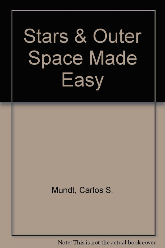 Stars & outer space made easy,